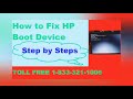Call 1-833-321-1006 for How to Fix HP Boot Device | www.hp.com/go/techcenter/startup windows 10
