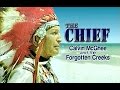 The Chief: Calvin McGhee and the Forgotten Creeks