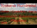 Toskana Rundreise Teil-1- 2020