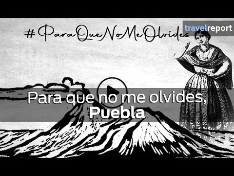 Para que no me olvides, Puebla