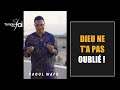 Dieu ne ta pas oubli   raoul wafo