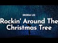 brenda lee - rockin' around the christmas tree (lyrics)