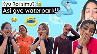 KYU ROI SIMU  | ASI GYE WATERPARK? | MR MRS NARULA