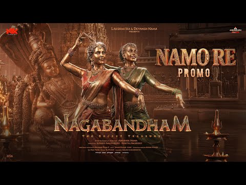 Namo Re Song Promo | Nagabandham | Virat Karrna | Nabha Natesh | Abhishek Nama | NIK Studios