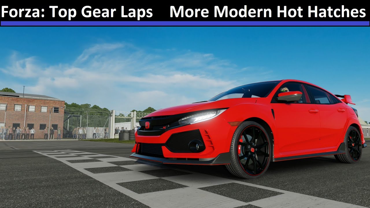 Forza Top Gear Laps More Modern Hot Hatches Forza Motorsport 7