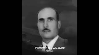 ŞAKIRO MİR BEG OZO BEATS REMİX Resimi