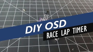 How to make an OSD race lap timer