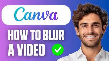 How To Blur Video In Canva – Beginner Tutorial 2025