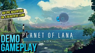 Planet of Lana | Steam Next Fest Feb 2023 Demo Gameplay (No Commentary)