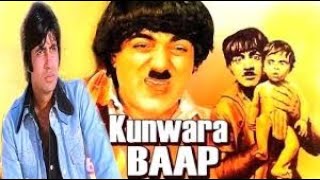 KUWARA BAAP | HD | FULL HINDI MOVIE | MEHMOOD | VINOD MEHRA | BHARTI | DHARMENDER | AMITABH BACHCHAN