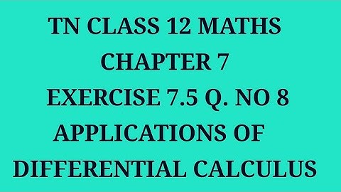 TN 12th maths chapter 7 exercise 7.5 question number 8