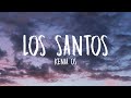 Kenia OS - Los Santos (Letra / Lyrics)