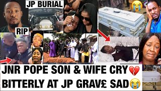 JNR POPE BURlAL VIDEO 😭OMG HIS WIFE &amp; SON CRYING BESIDE HIS GRAV£💔EMOTIONAL #jnrpopeburial