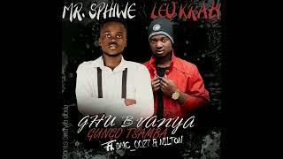 Mr. Sphiwe & Leo Krazy - Ghu Bvanha Gungo Tsamba (Feat. DMC_0027 & Nilton) [Amapiano]