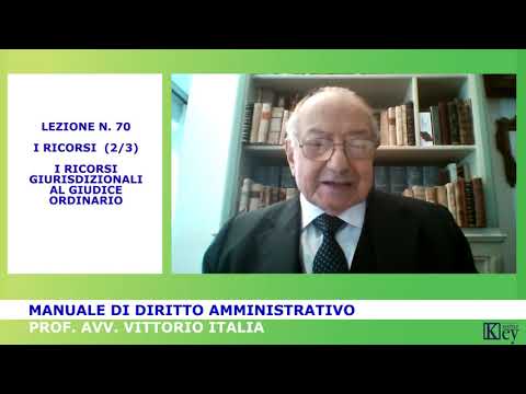 Manuale di Diritto amministrativo - Lezione 70 - I ricorsi 2/3