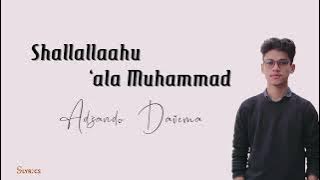 Shallallahu 'Ala Muhammad  (Sholawat Jibril ) Lirik dan Terjemahan - Adzando Davema
