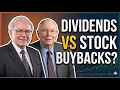 Buffett and Munger on The Best Use of Cash: Dividends or Stock Buybacks