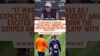 #Broncos QB Bo Nix Talks After