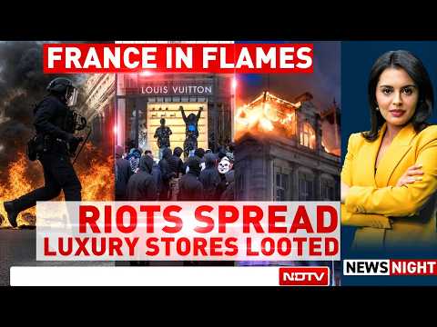 France In Turmoil: Looting, Arson And Rising Unrest
