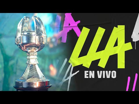 #LLA Apertura 2022 | Semana 1 Día 1 | League of Legends