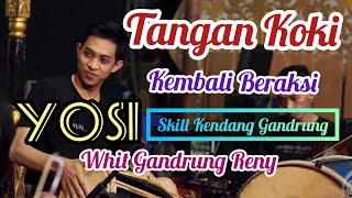 Yosi Tangan Koki beraksi (Gandrungan) Gandrung Reny Tangise Perawan Sunti