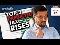 TOP 3 taxes that could rise Nov 17th - UK Treasury warns tax rises to fill £50bn financial hole