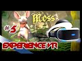  moss  experience psvr episode 5  mon coup de coeur 