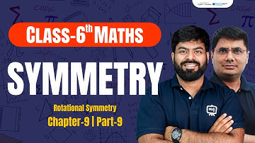 Class 6 Maths Chapter 9 Symmetry | Class 6 Maths Chapter 9 | Class 6 Maths English Medium | Ekaksha