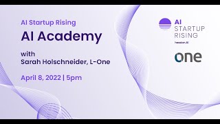 AI Academy 02/22: Sarah Holschneider from L-One Systems 