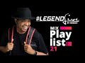 Legend live by oskido  playlist 21  amapiao mix