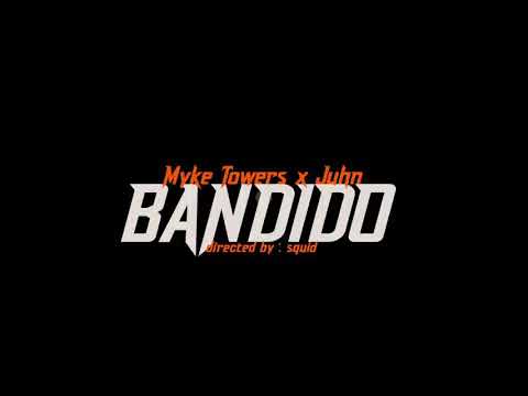 Myke Towers x @juhnTV - bandido (Video Oficial)