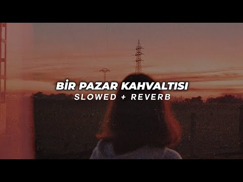 Emre Aydın & Model - Bir Pazar Kahvaltısı (Slowed + Reverb)