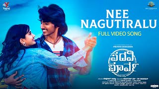 Video thumbnail of "Nee Nagutiralu Video Song | Padavi Poorva | Pruthvi Shamanur | Hariprasad, YogarajBhat, RaviShamanur"