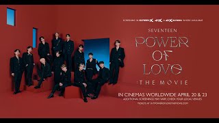 SEVENTEEN POWER OF LOVE : THE MOVIE - trailer