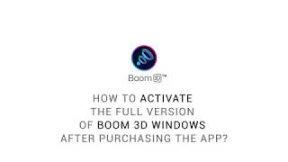 How to activate the full version of Boom 3D Windows after purchasing the app? screenshot 5