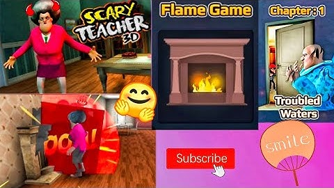 Scary Teacher 3D - Gameplay Walkthrough part 11 - Flame Game