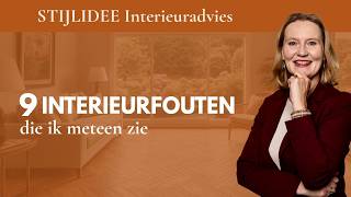 9 Interieurfouten Die Ik In De Eerste 10 Minuten Zie