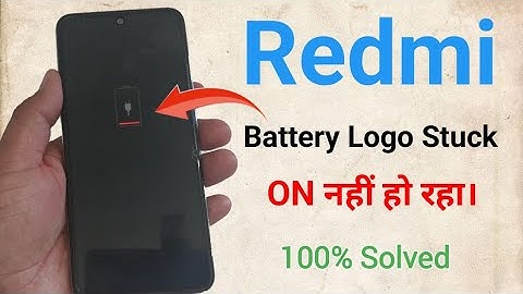 Redmi मोबाइल ON नहीं हो रहा | Battery indicator stuck problem | fastboot problem | reboot to system