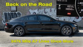 Revived! My 346k mile Audi A7 TDI Hits the Road Again  Service History, Tour, and Whats Next