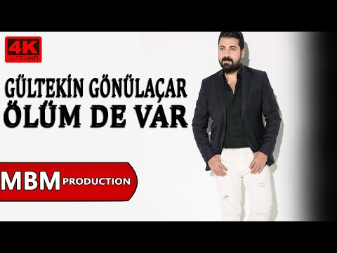 Gültekin Gönülaçar - Ölüm De Var (Official Video)