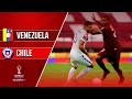 Venezuela 2 - 1 Chile | Eliminatorias Qatar 2022 | 4º Fecha