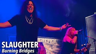 SLAUGHTER - Burning Bridges - Live @ Warehouse Live Midtown - Houston, TX 4/26/24 4K HDR