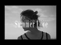 Remember Summer Love