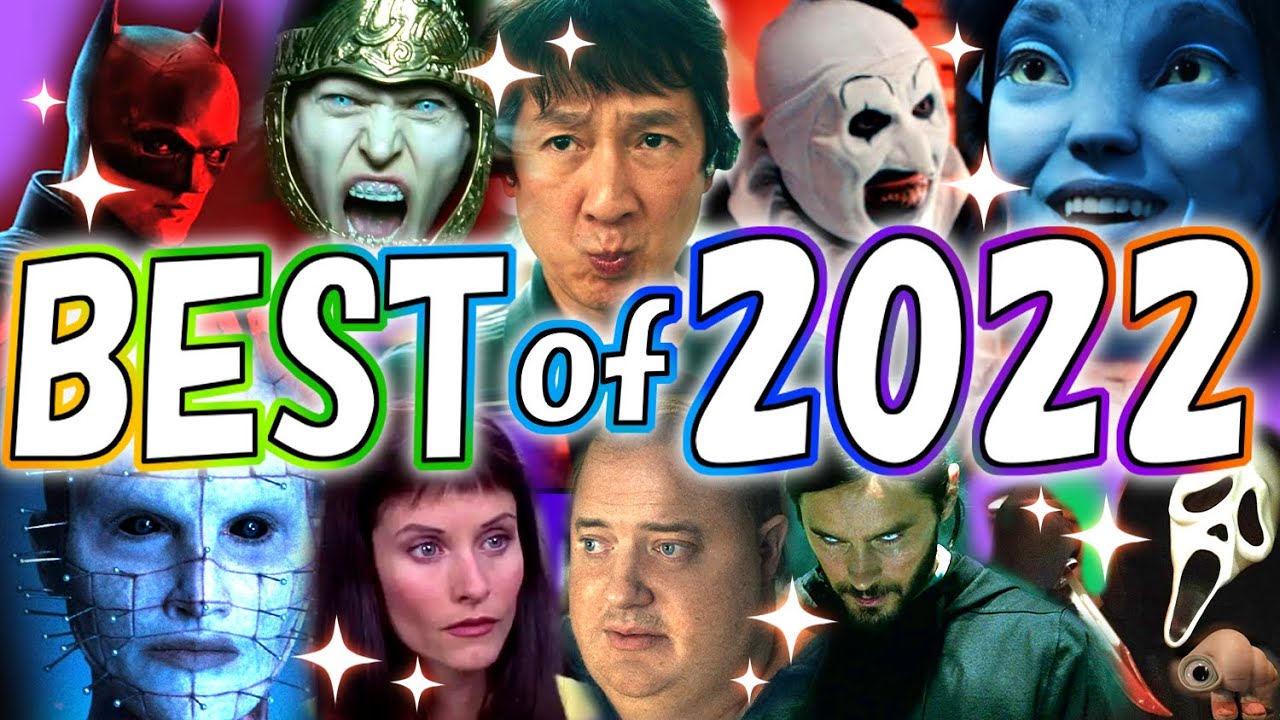 BEST AND WORST MOVIES OF 2022