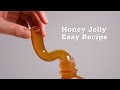 초간단 꿀젤리 만들기 Honey Jelly Recipe