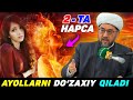 Аёлларни дӯзахи қиладиган 2 та нарса 'Муфтий | Нуриддин хожи домла |nuriddin hoji domla