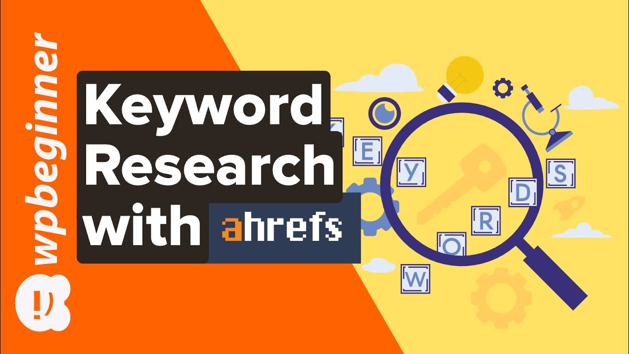 Keyword Research: The Beginner's Guide by Ahrefs