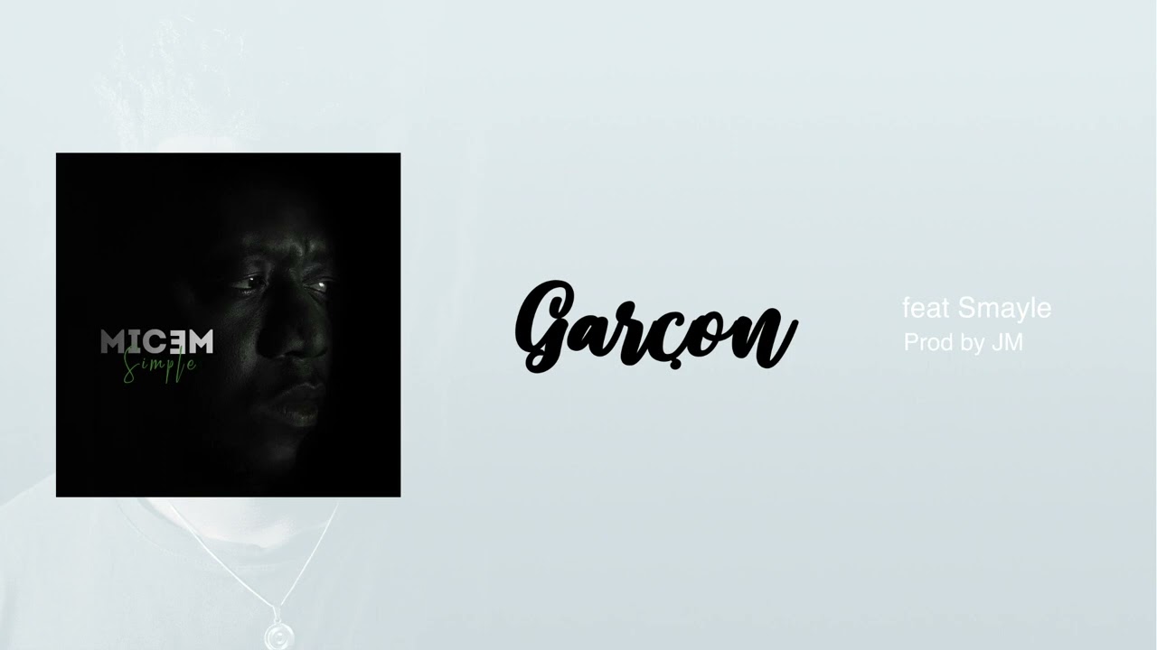 Micem-Garçon feat Smayle (Official Audio)