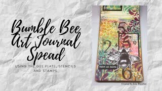Bumble Bee Art Journal Spread - Using the gel plate, stencils and stamps
