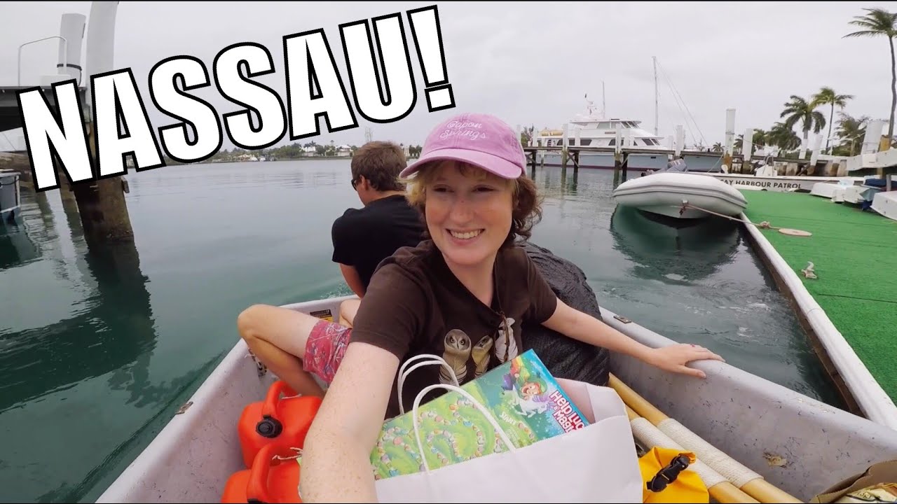 Lost in Nassau! | Sailing Wisdom Ep 123